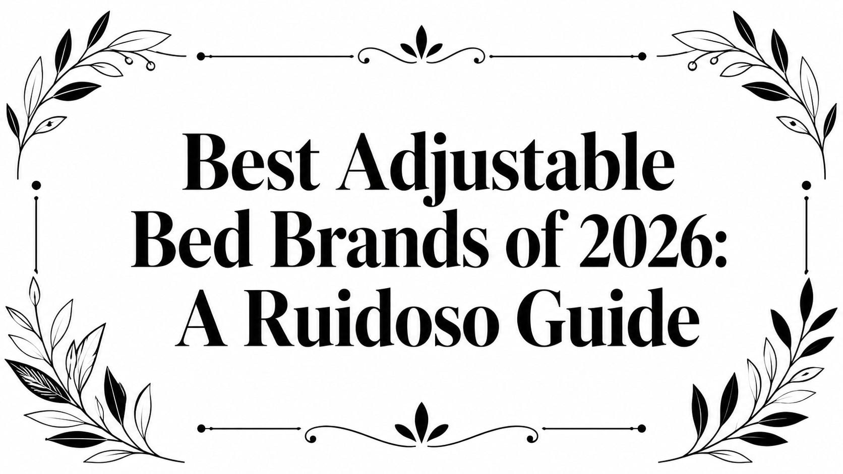best adjustable bed brands guide title