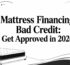 mattress financing bad credit mattress illustration