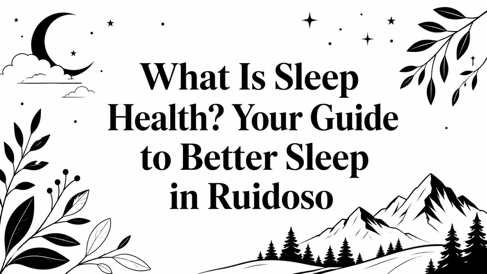 what is sleep health sleep wellness